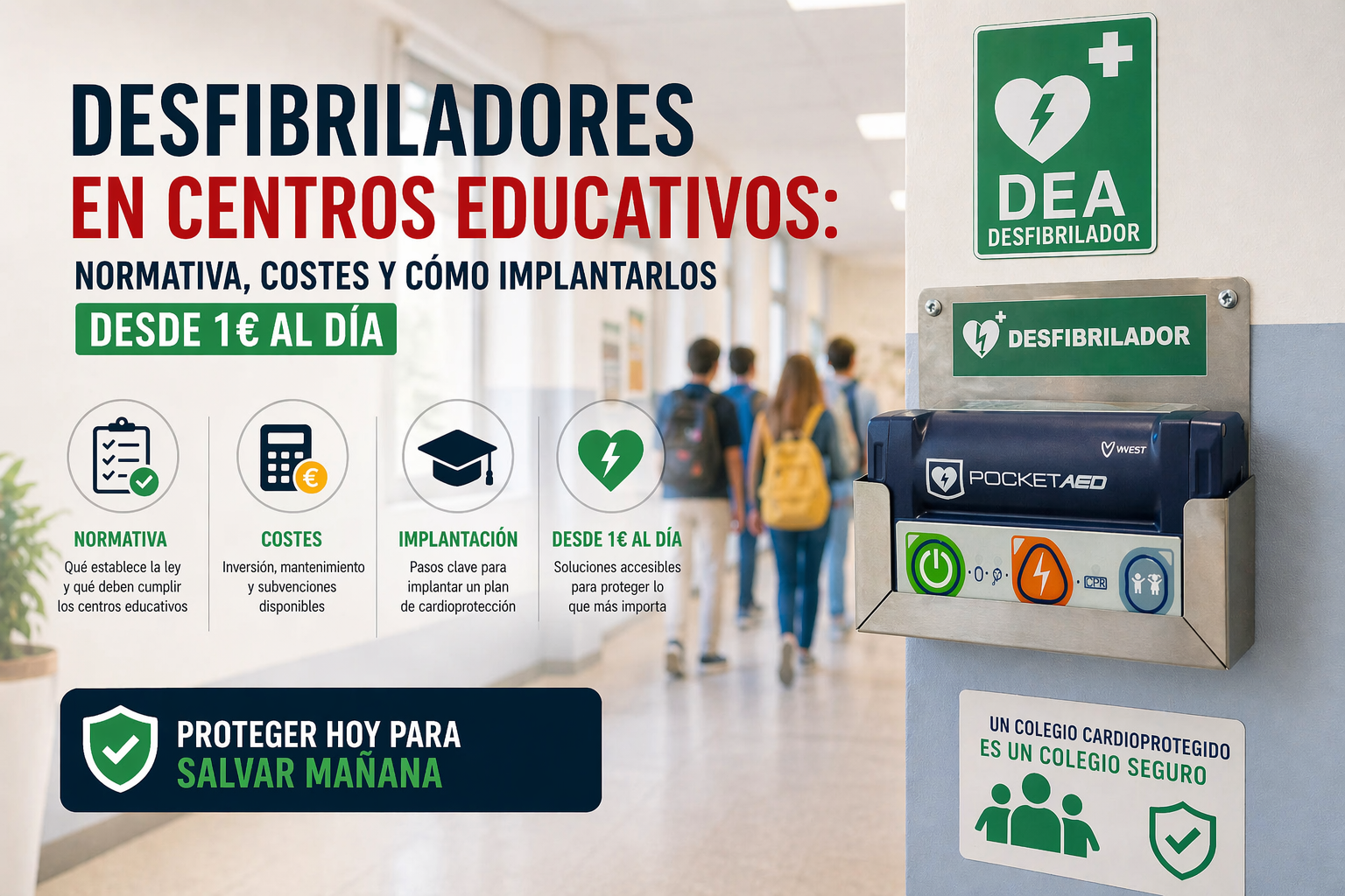 Desfibriladores en centros educativos: normativa, costes y cómo implantarlos desde 1€ al día
